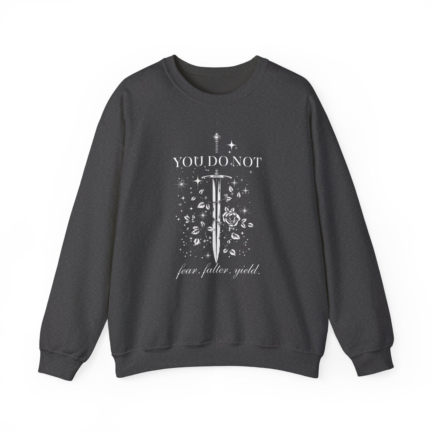 You Do Not Yield ACOTAR Inspired Sweatshirt | Book Lover Sweatshirt | Reader Gift