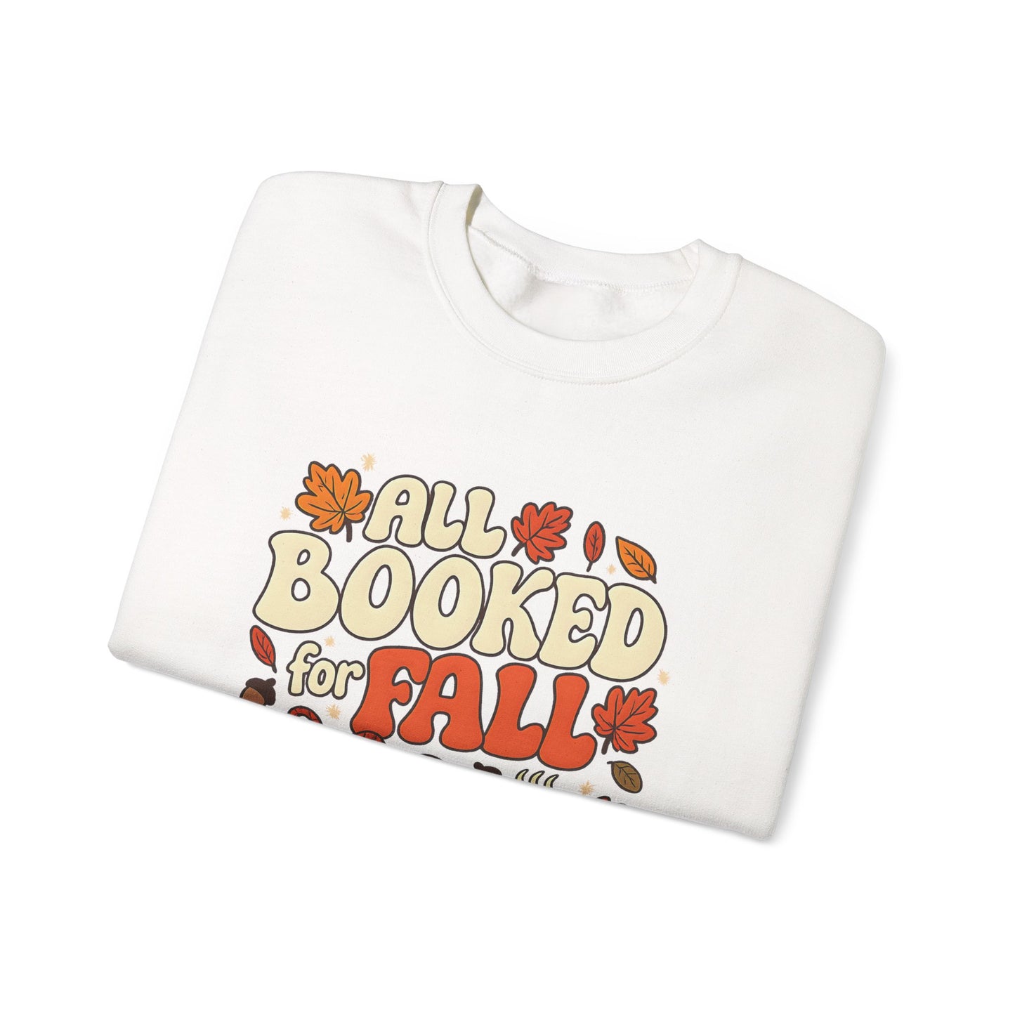 All Booked for Fall Book Lover Sweatshirt | Cozy Sweatshirt | Bookish Gift | Autumn Sweatshirt
