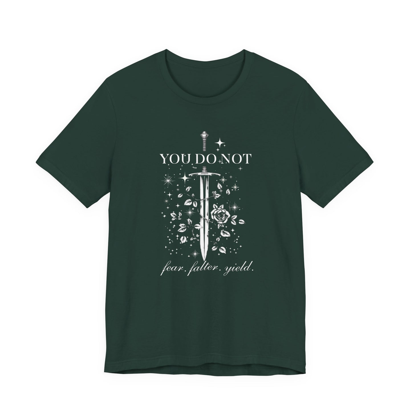 You Do Not Fear Falter Yield ACOTAR T-Shirt | Sarah J Maas Fandom Shirt | Book Lover T-Shirt