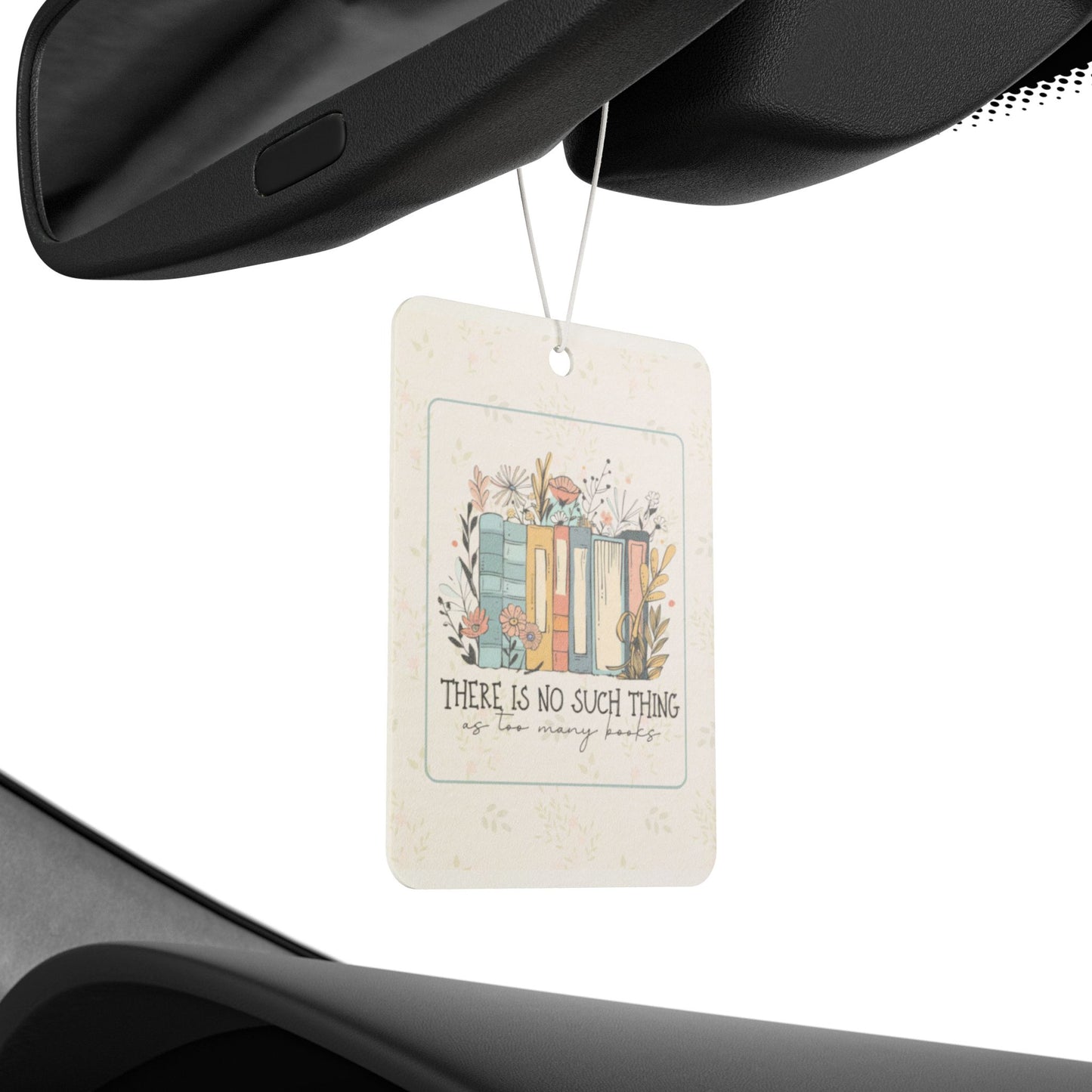 There Is No Such Thing as Too Many Books Vintage Bookstack Car Air Freshener
