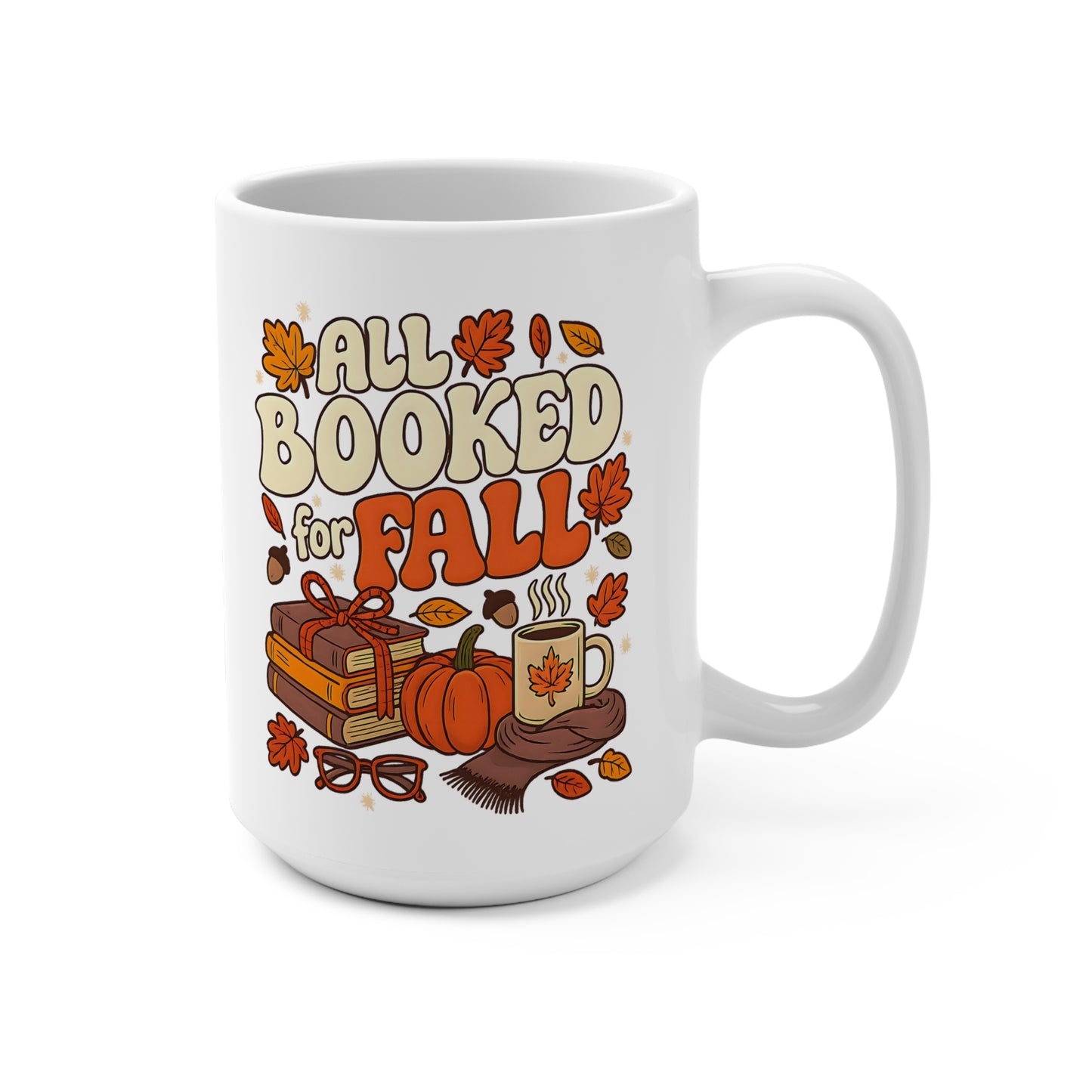 All Booked for Fall 15 oz mug | Gift for Readers | Cozy Vibes
