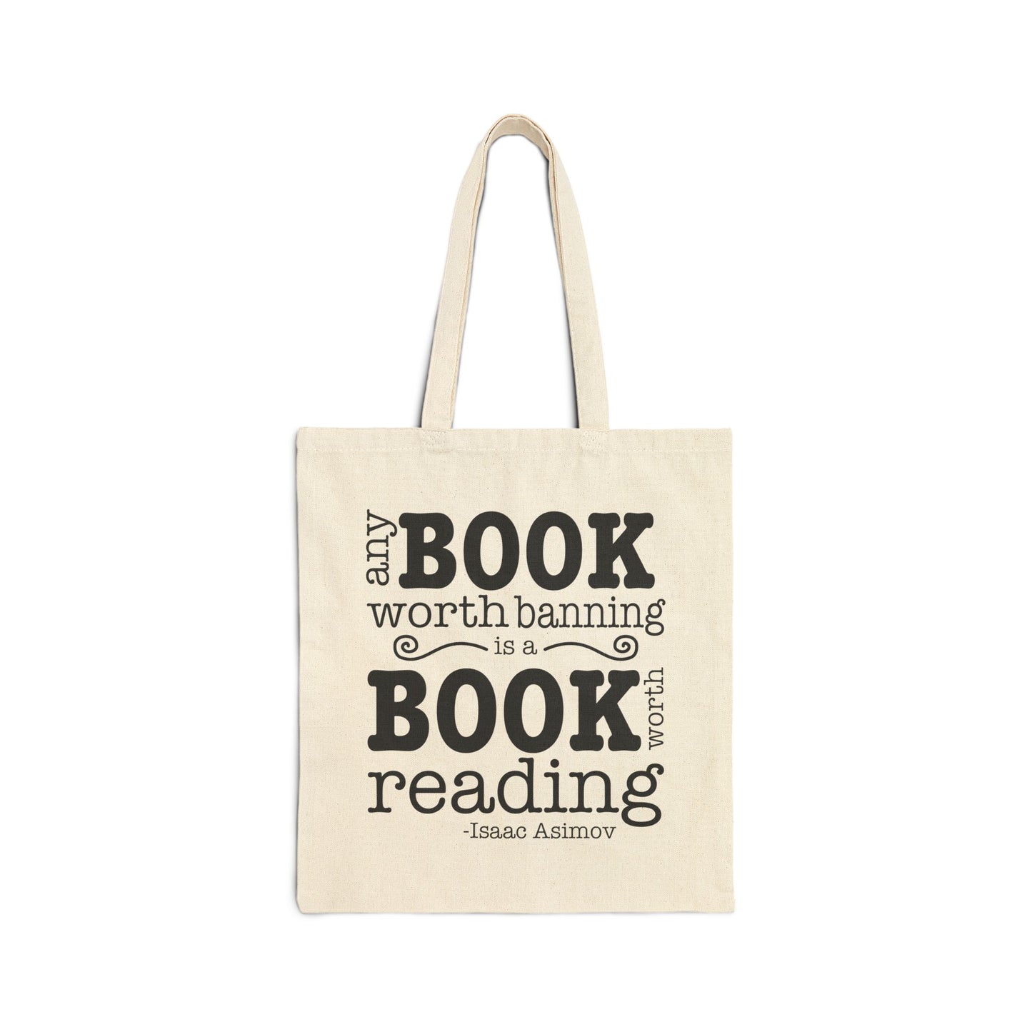 Banned Books Tote Bag | Any Book Worth Banning is a Book Worth Reading Reusable Tote Bag