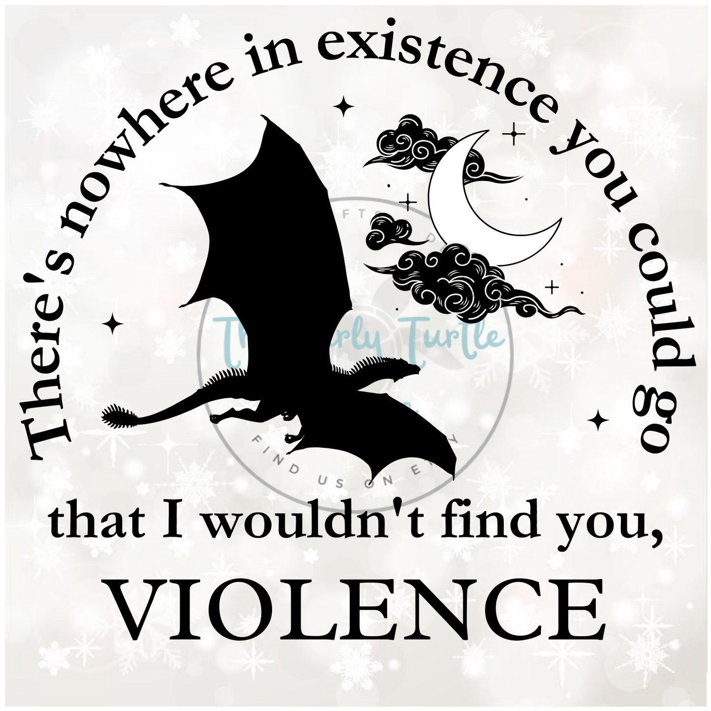 Nowhere in Existence I Wouldn't Find You | SVG | PNG