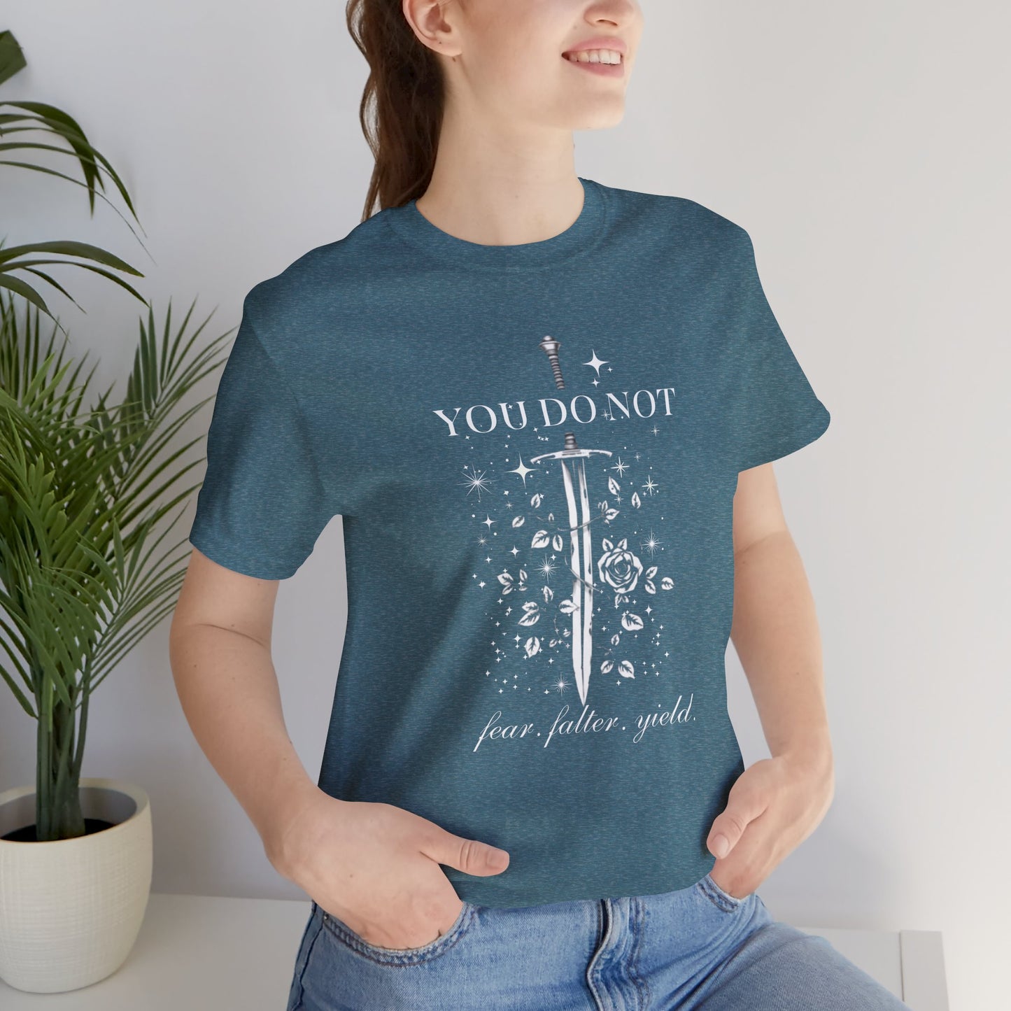 You Do Not Fear Falter Yield ACOTAR T-Shirt | Sarah J Maas Fandom Shirt | Book Lover T-Shirt