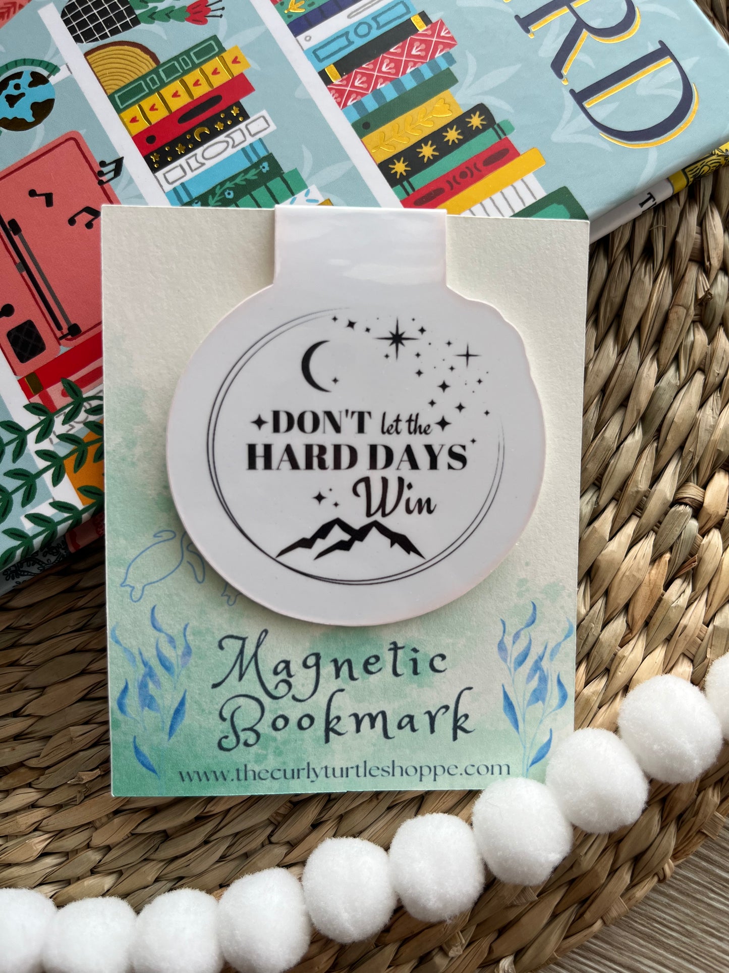 Don't Let the Hard Days Win - Sarah J Maas | ACOTAR Magnetic Bookmark
