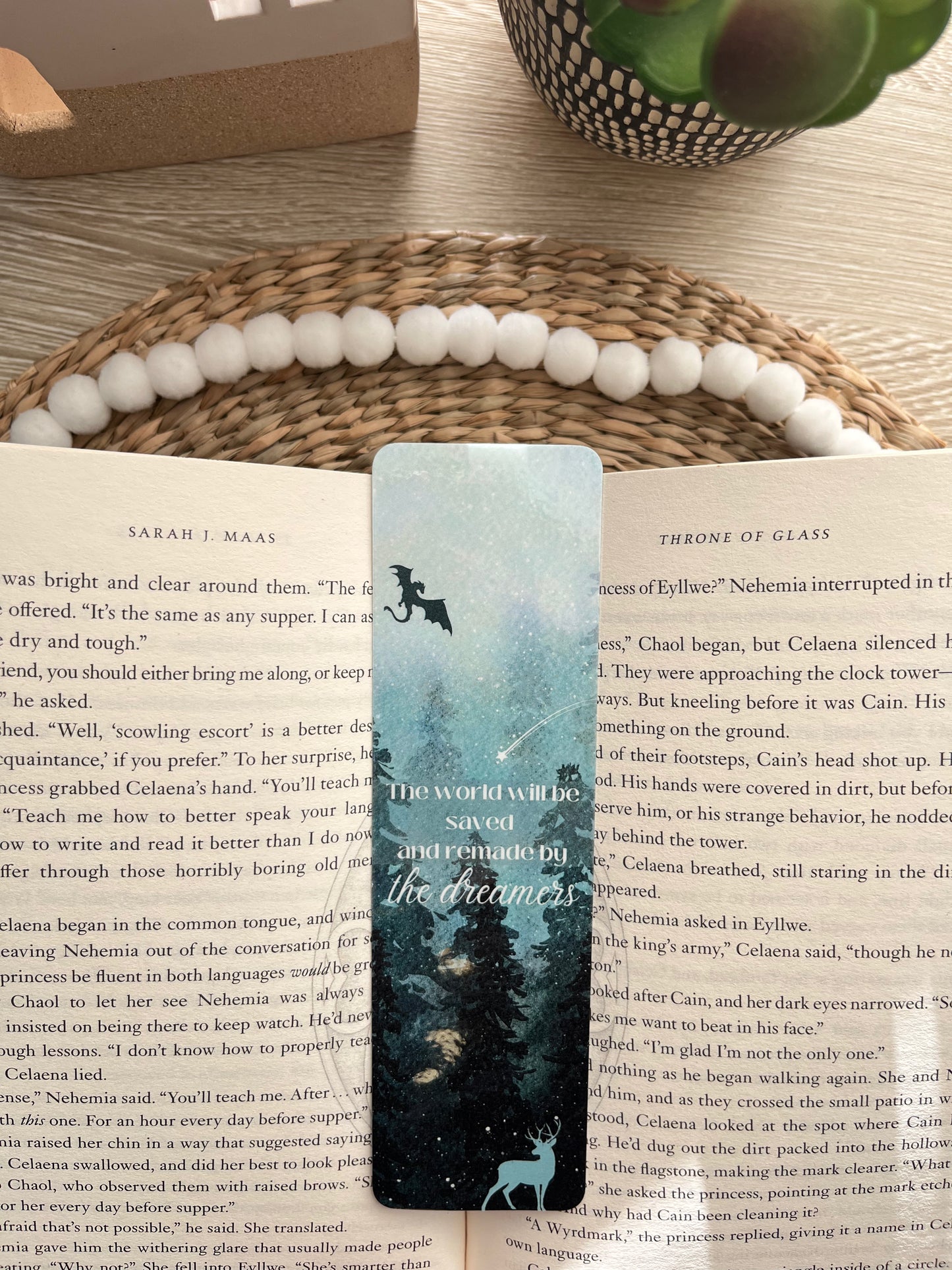 The World Will Be Saved by the Dreamers| Sarah J Maas | Throne of Glass Laminated Bookmark