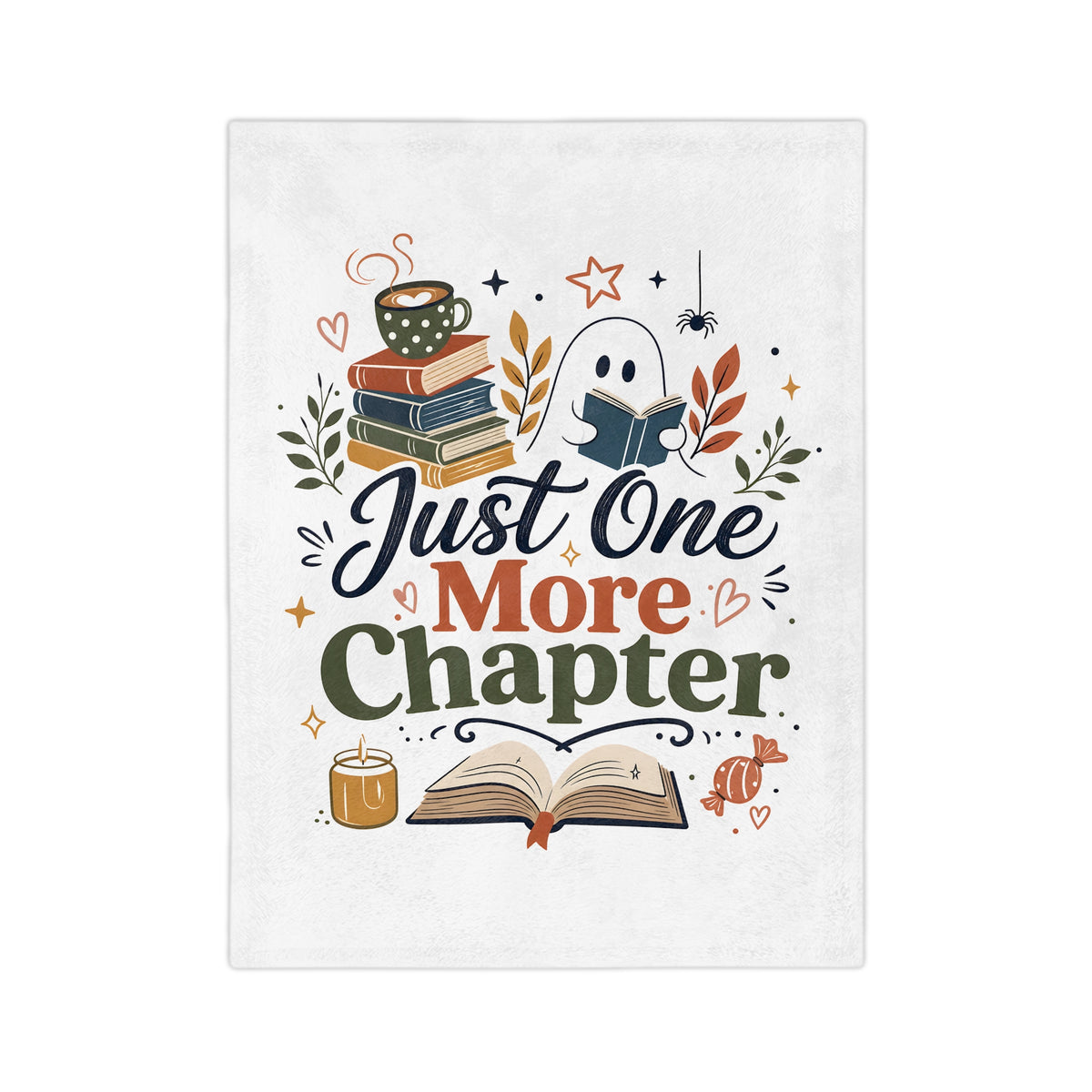 Just One More Chapter Blanket — Cozy Reading Throw for Book Lovers