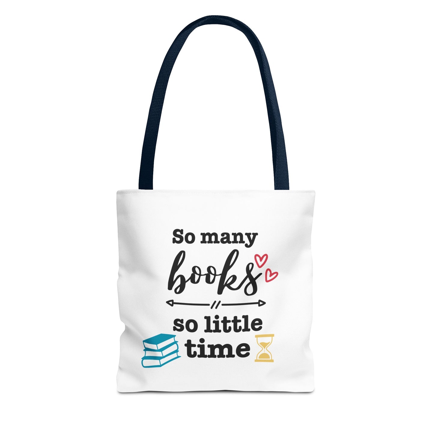 Book Lover's Tote Bag - 'So Many Books, So Little Time' Design