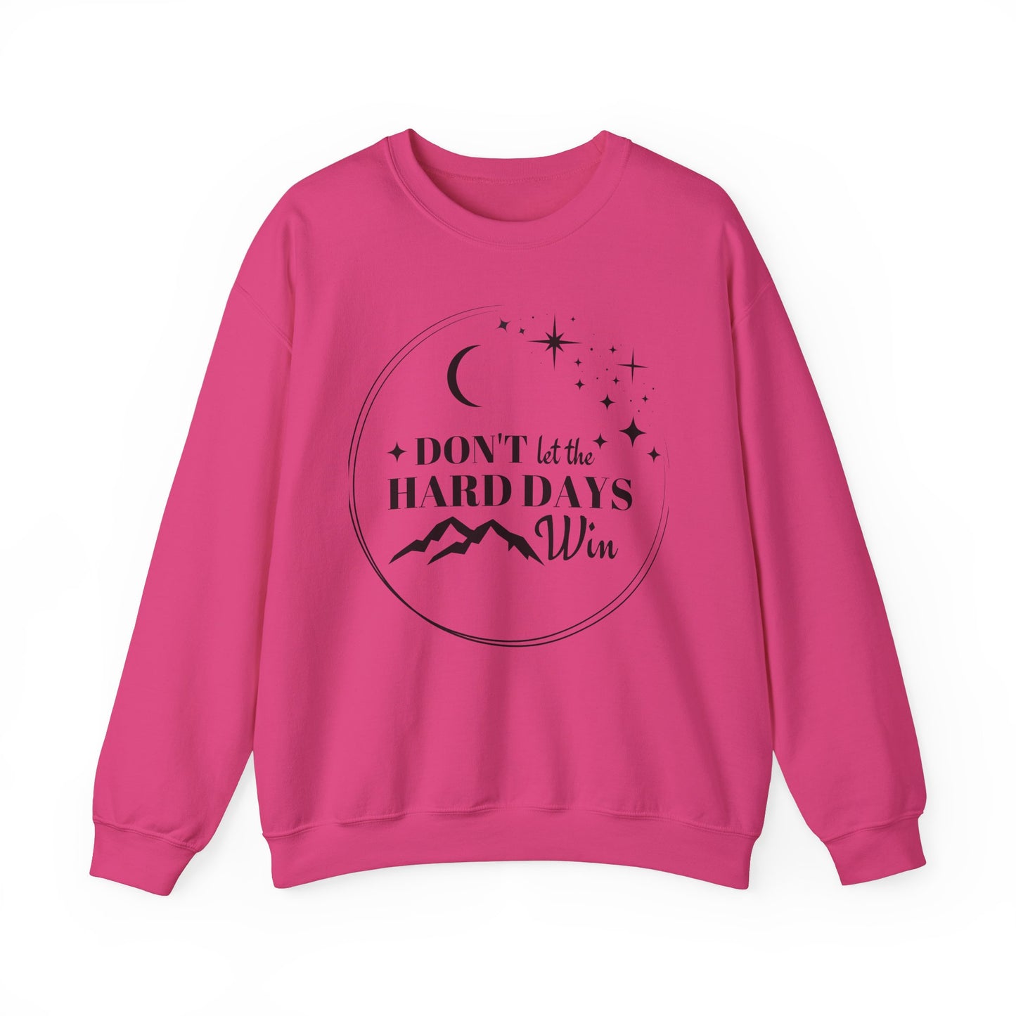 OFFICIALLY LICENSED SJM ACOTAR Merch - Don't Let the Hard Days Win Unisex Crewneck Sweatshirt