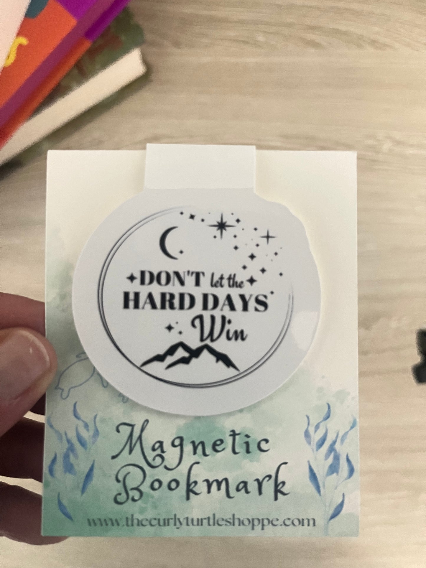 Don't Let the Hard Days Win - Sarah J Maas | ACOTAR Magnetic Bookmark