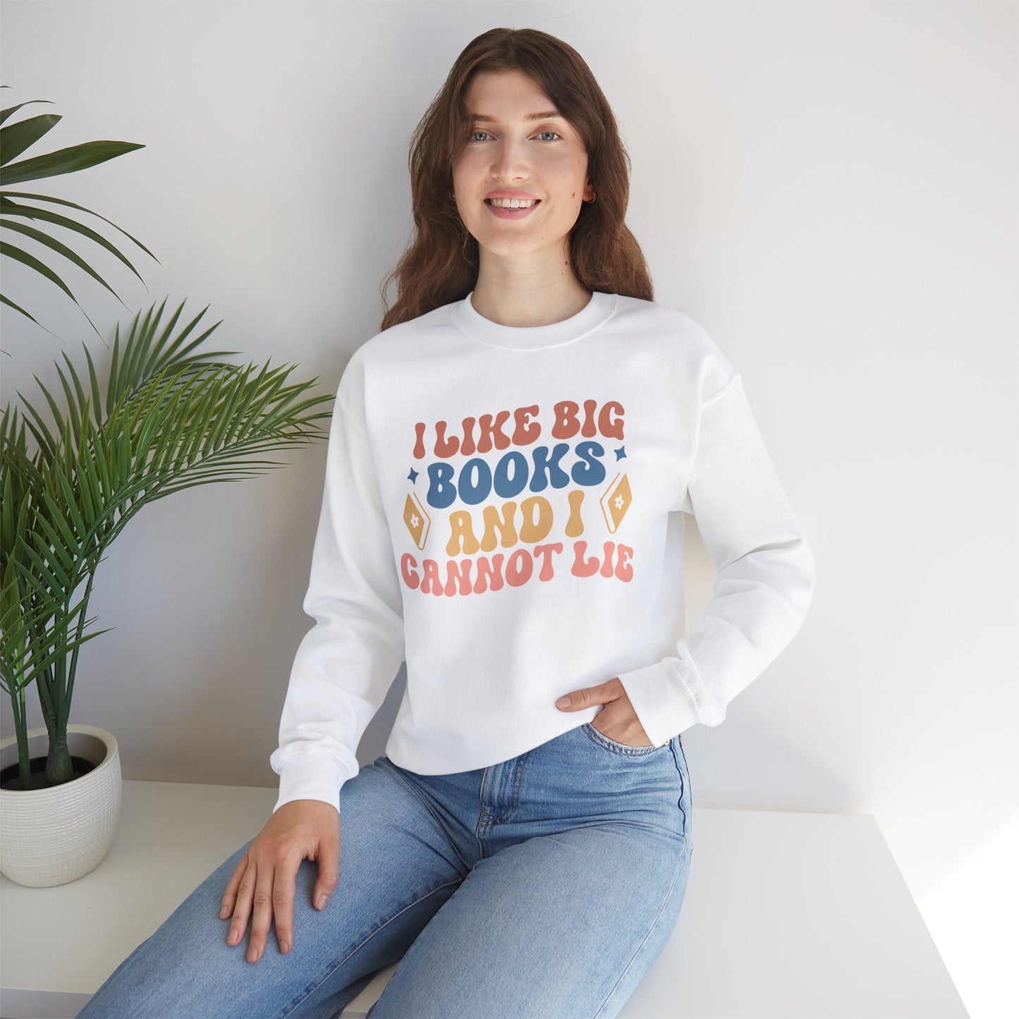 I Like Big Books | Baby Got Back Pun Funny Sweatshirt | Bookish Gift for Readers