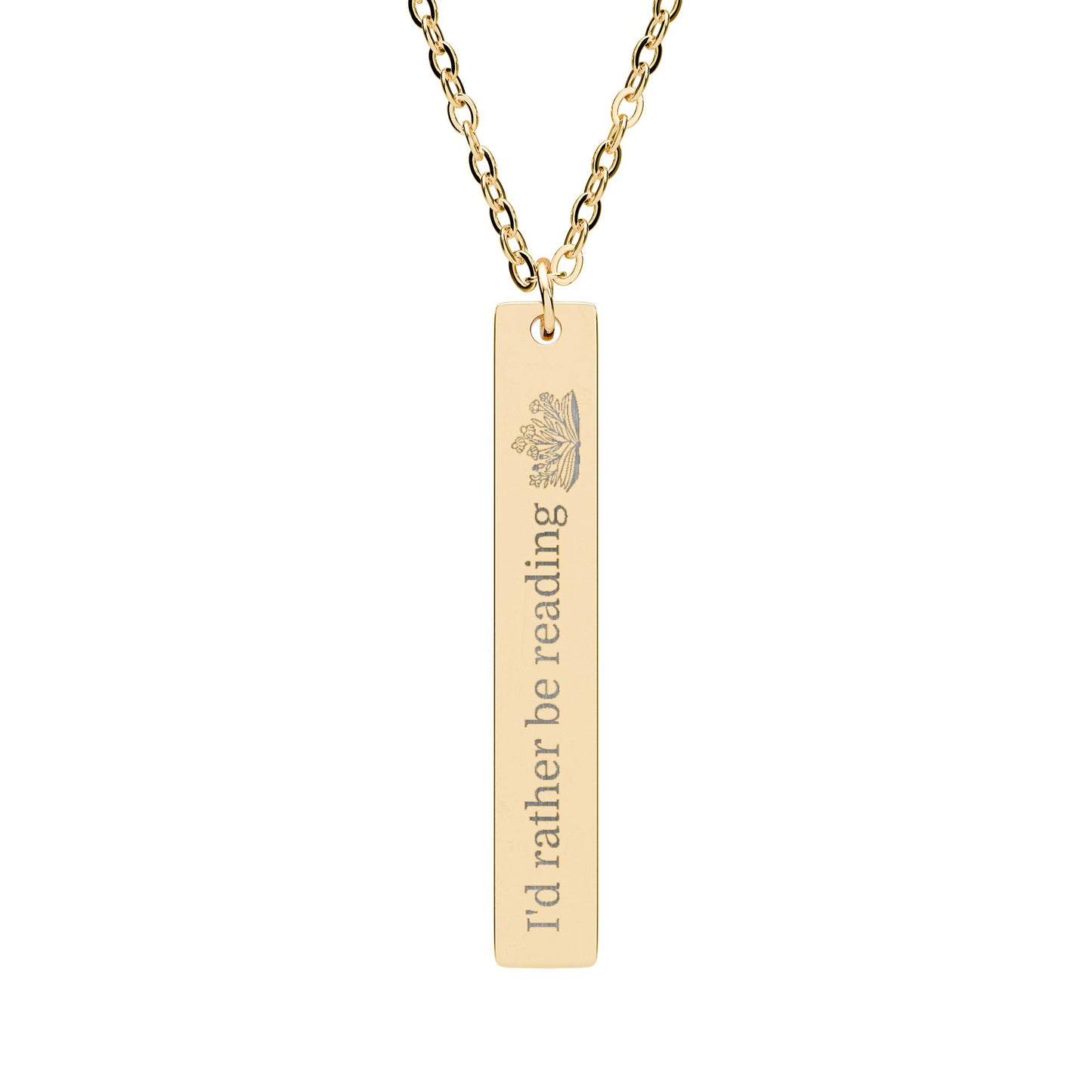 I'd Rather Be Reading Engraved Vertical Bar Necklace