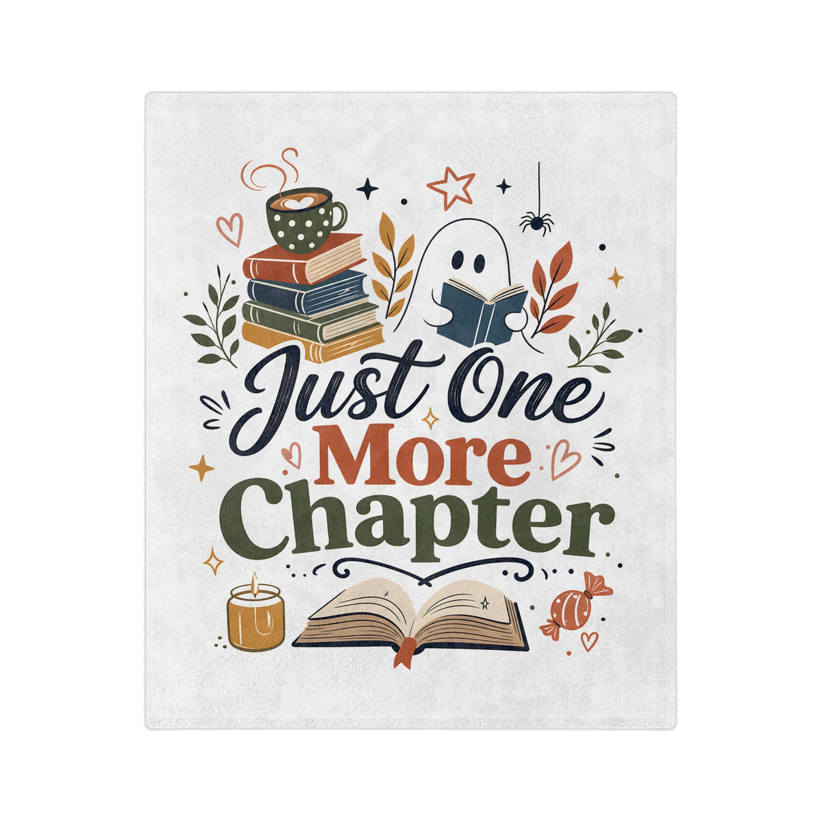 Just One More Chapter Blanket — Cozy Reading Throw for Book Lovers