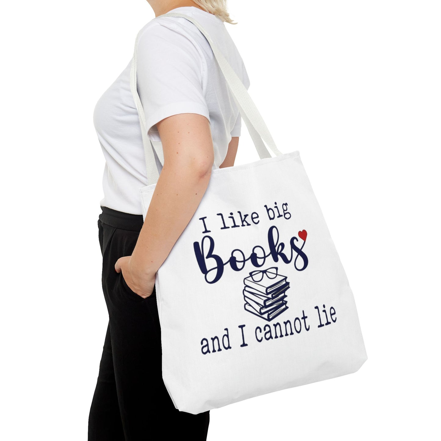 I Like Big Books and I Cannot Lie | Funny Book Lover Tote Bag