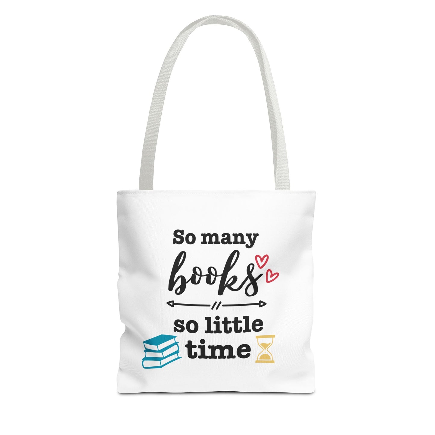 Book Lover's Tote Bag - 'So Many Books, So Little Time' Design