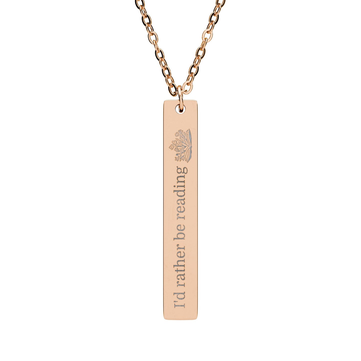 I'd Rather Be Reading Engraved Vertical Bar Necklace
