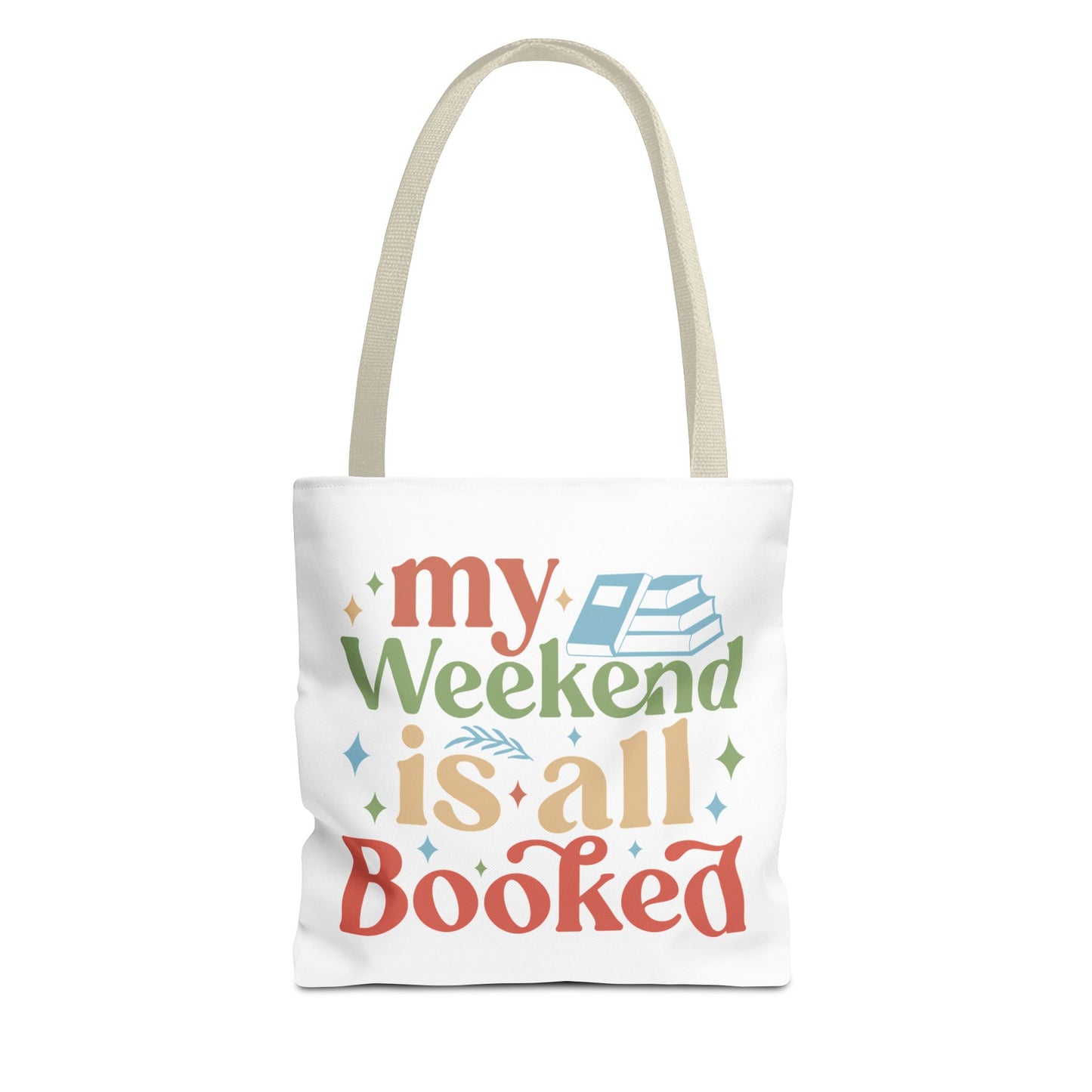 My Weekend Is All Booked Tote Bag - Perfect for Book Lovers and Weekend Adventures