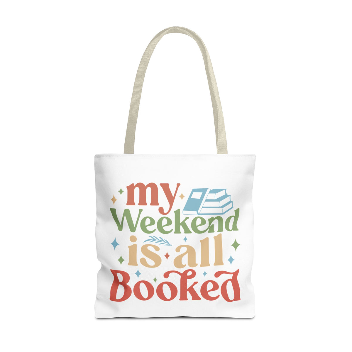 My Weekend Is All Booked Tote Bag - Perfect for Book Lovers and Weekend Adventures
