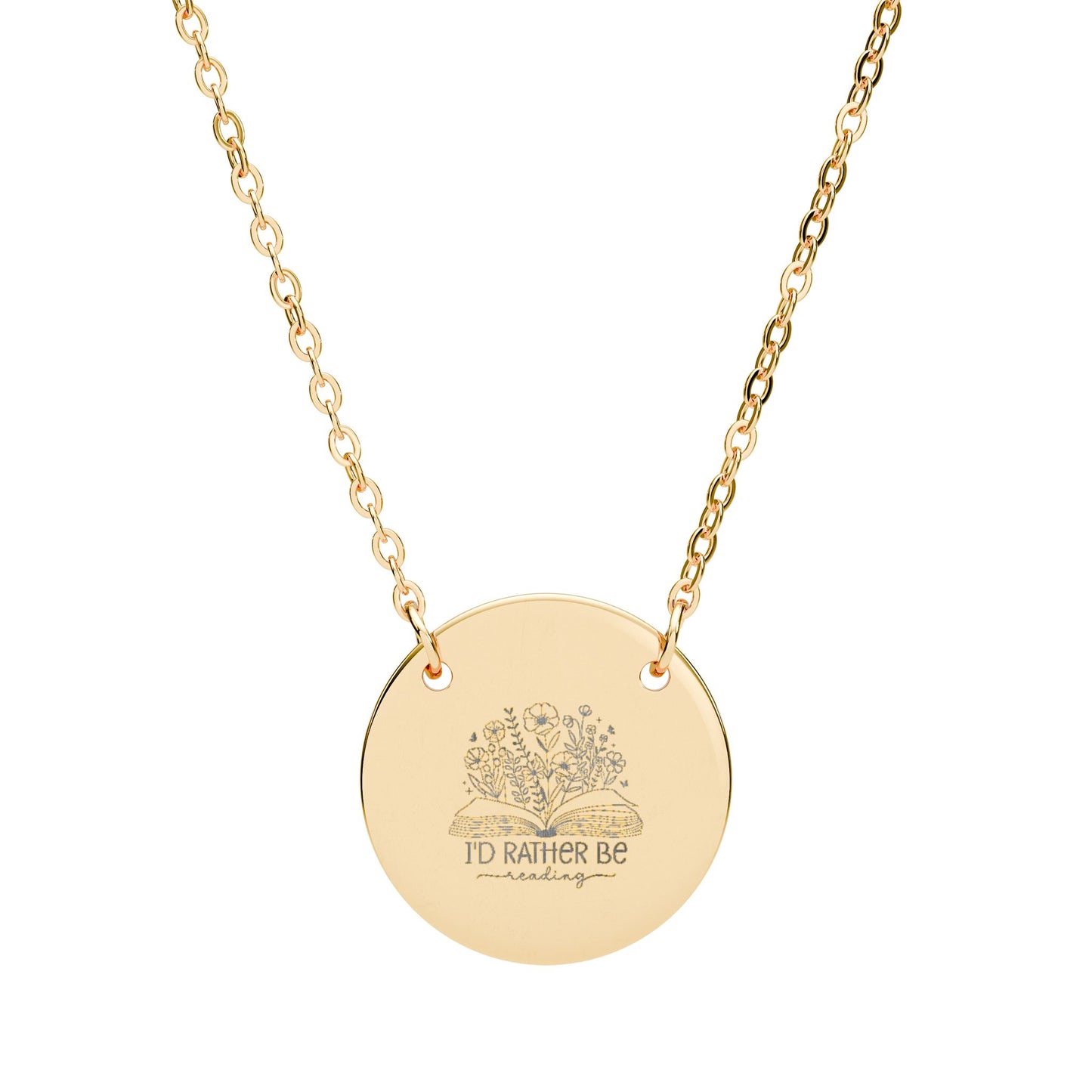 I'd Rather Be Reading Engraved Circle Necklace