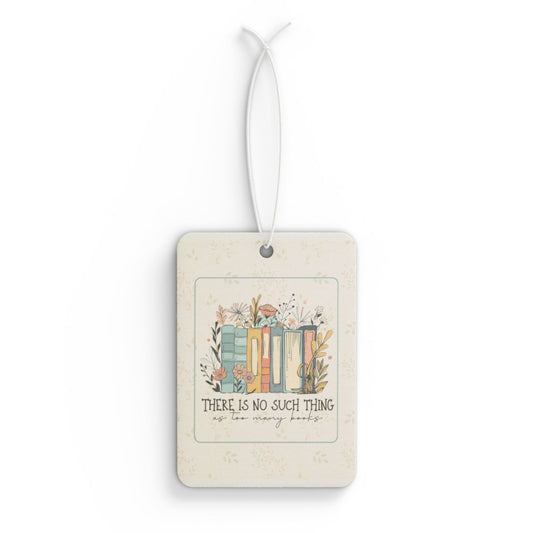 There Is No Such Thing as Too Many Books Vintage Bookstack Car Air Freshener