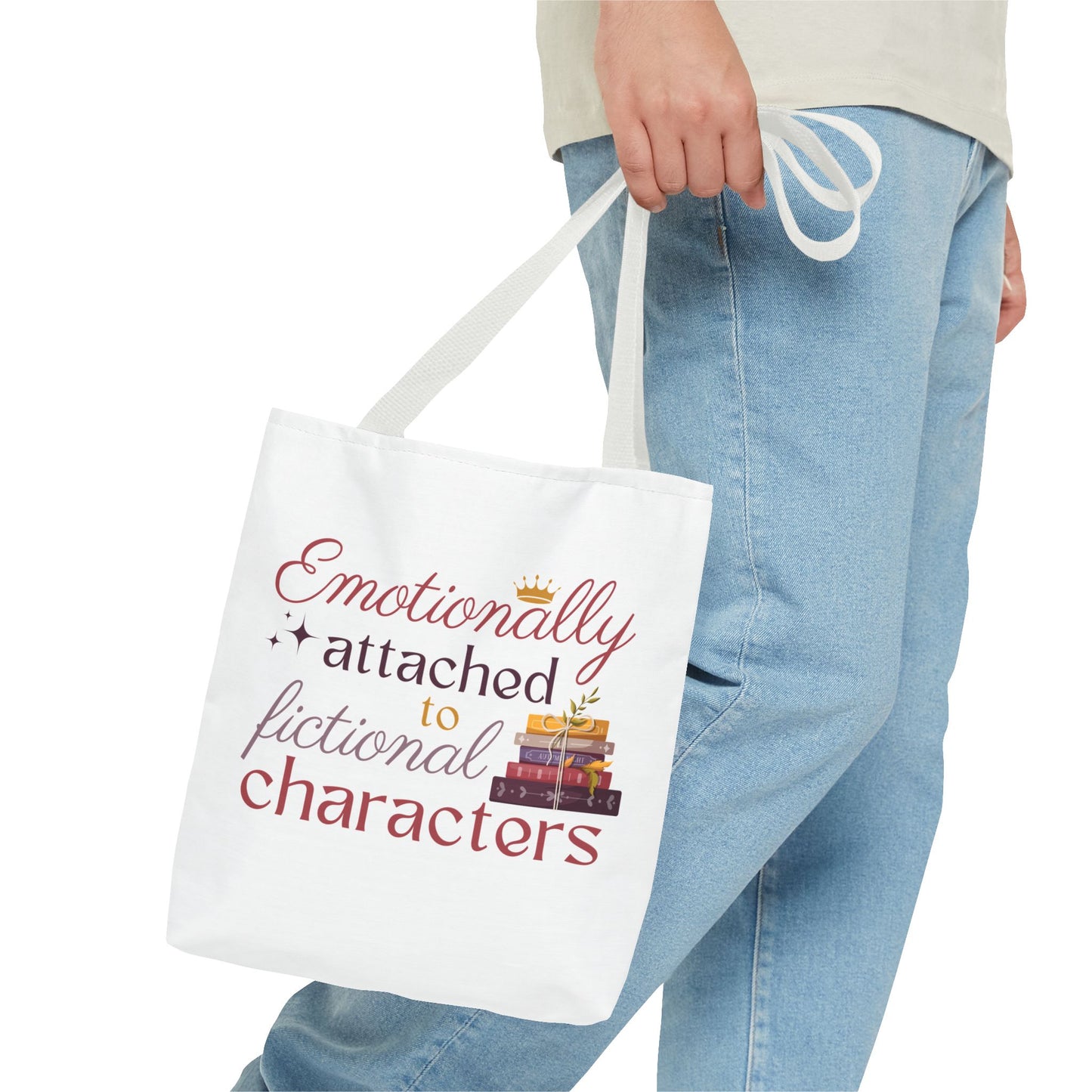 Emotionally Attached to Fictional Characters Book Lover Tote Bag | Bookish Tote