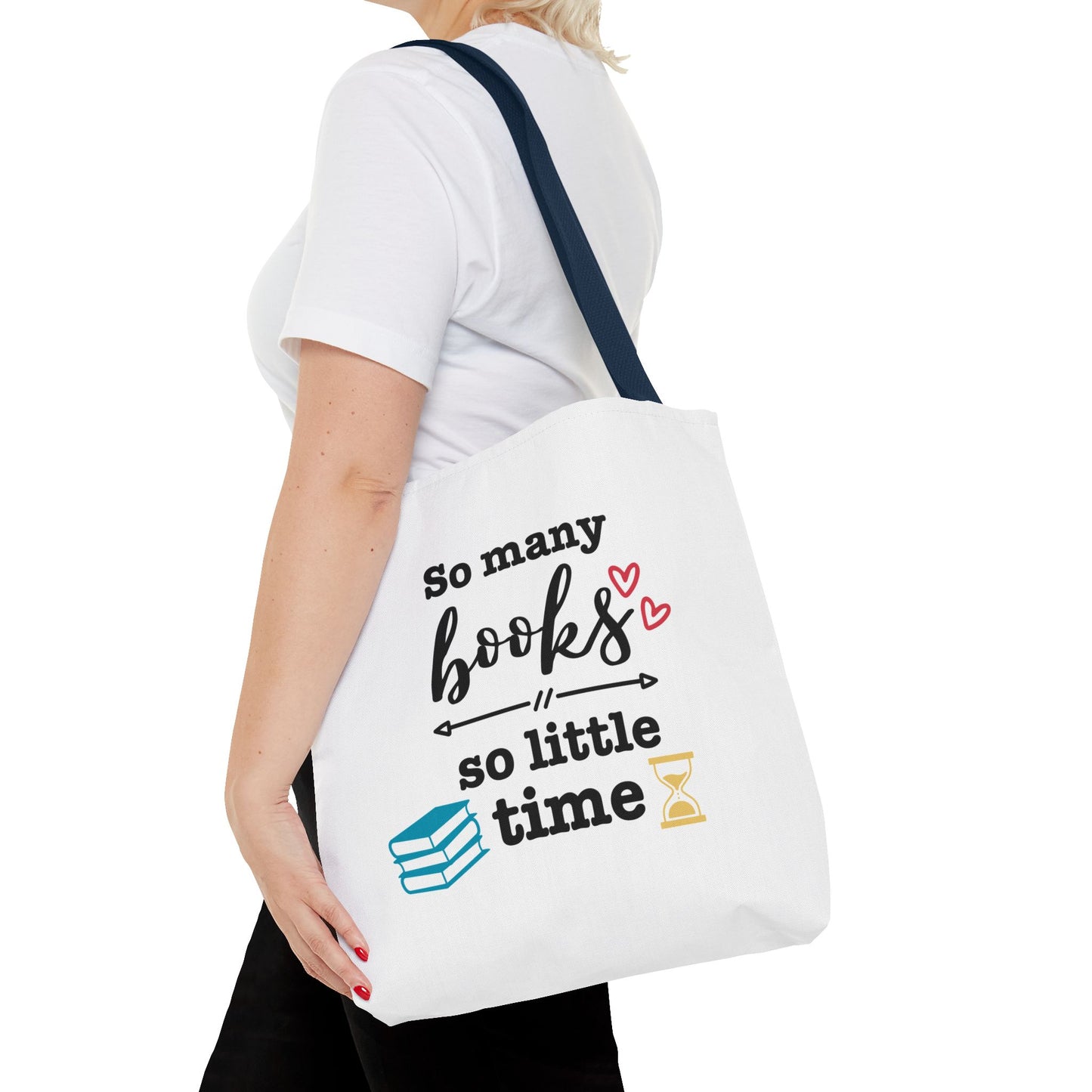 Book Lover's Tote Bag - 'So Many Books, So Little Time' Design