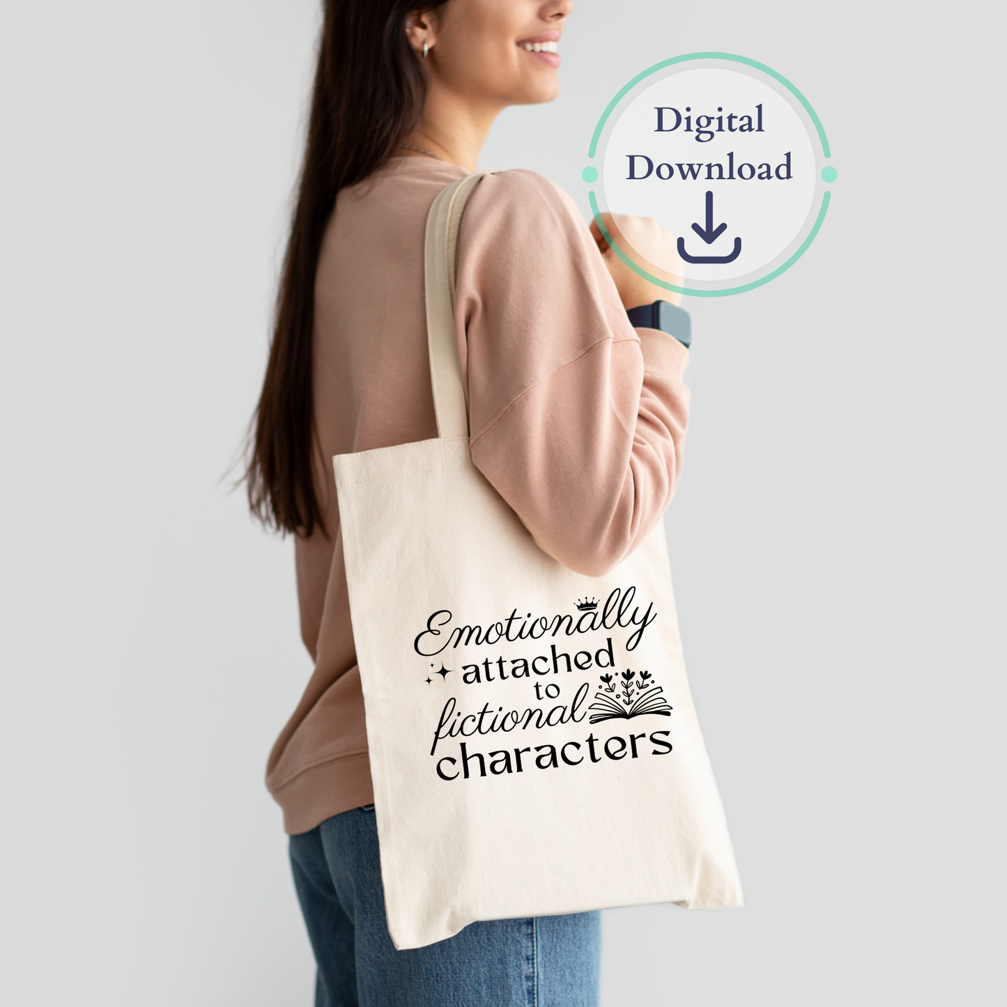 Emotionally Attached to Fictional Characters Digital Download | SVG | PNG