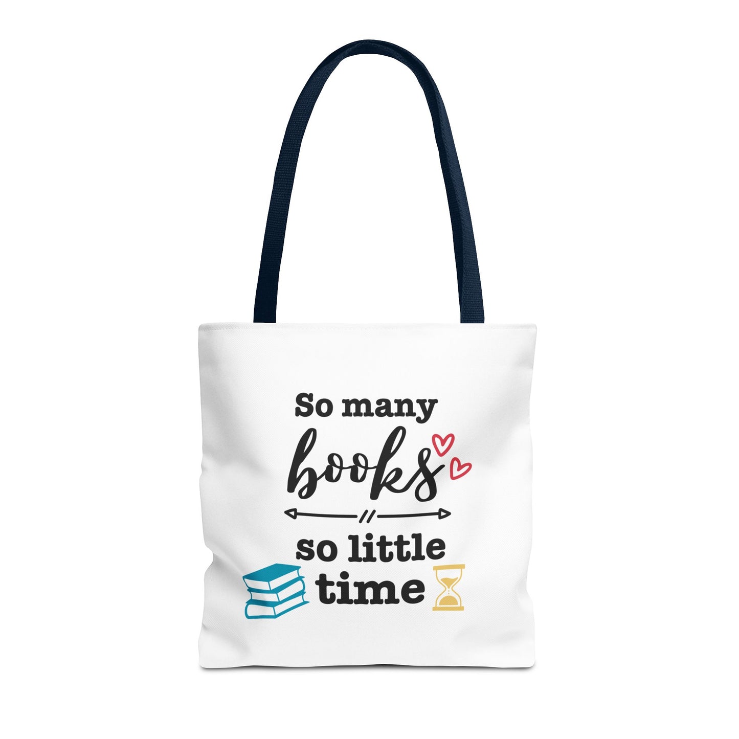 Book Lover's Tote Bag - 'So Many Books, So Little Time' Design