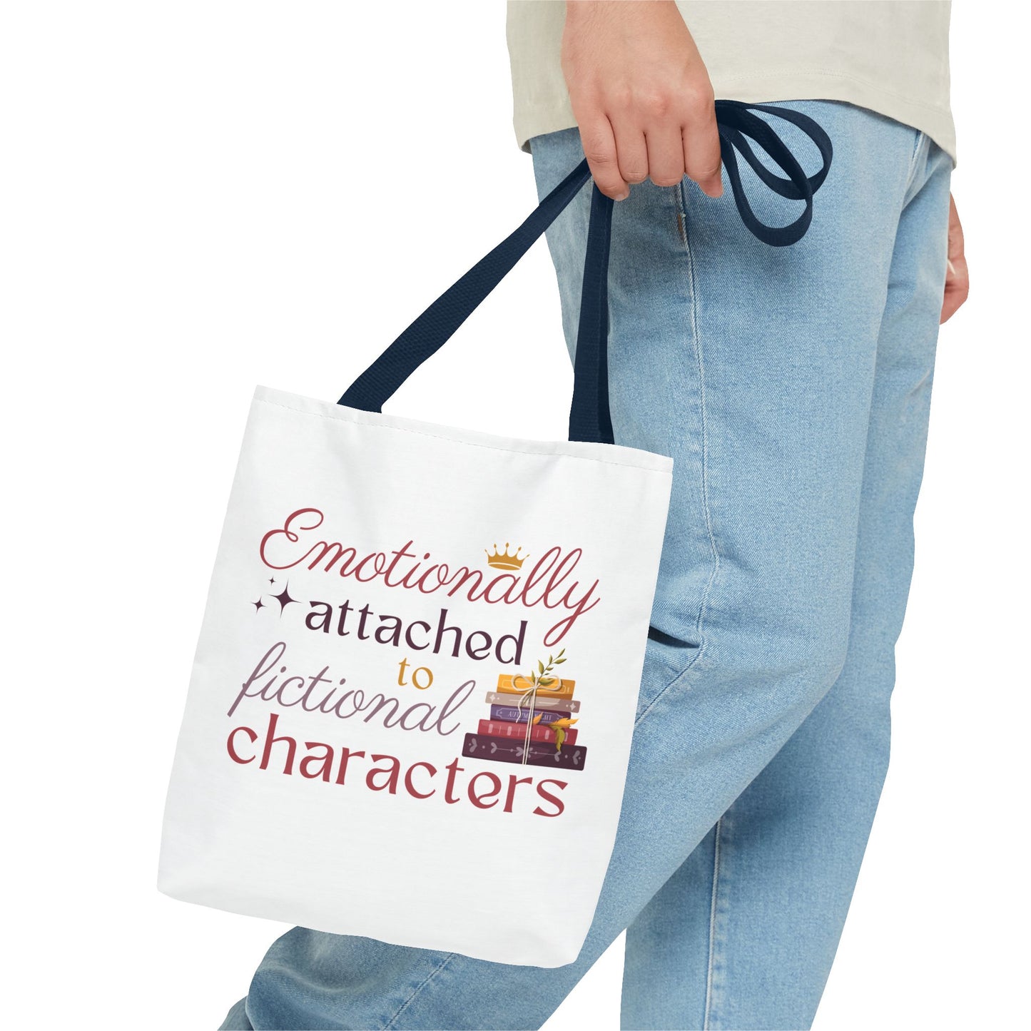 Emotionally Attached to Fictional Characters Book Lover Tote Bag | Bookish Tote