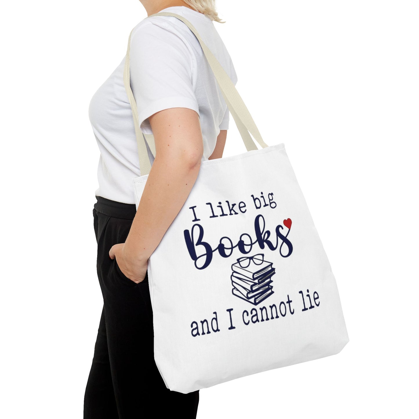 I Like Big Books and I Cannot Lie | Funny Book Lover Tote Bag