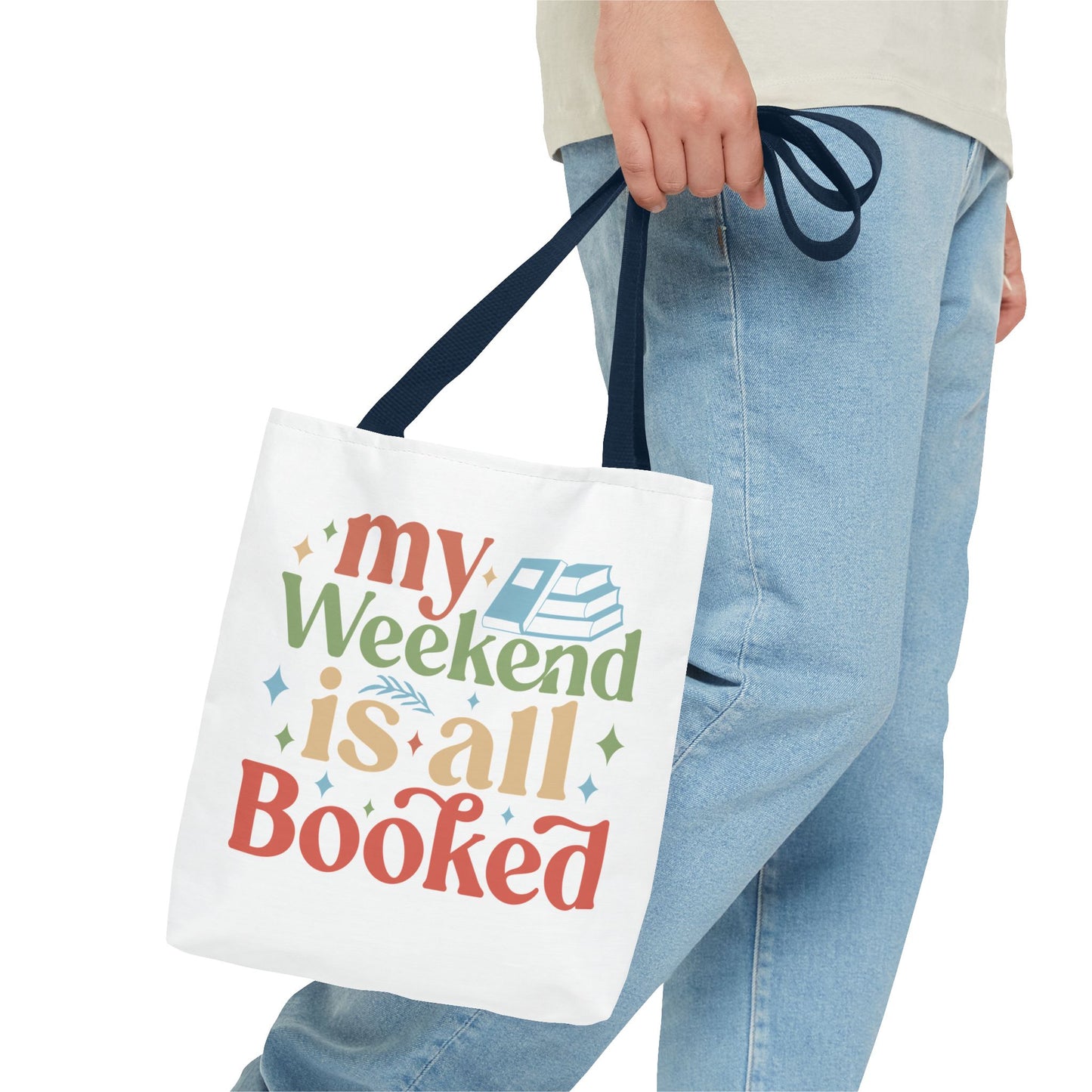 My Weekend Is All Booked Tote Bag - Perfect for Book Lovers and Weekend Adventures