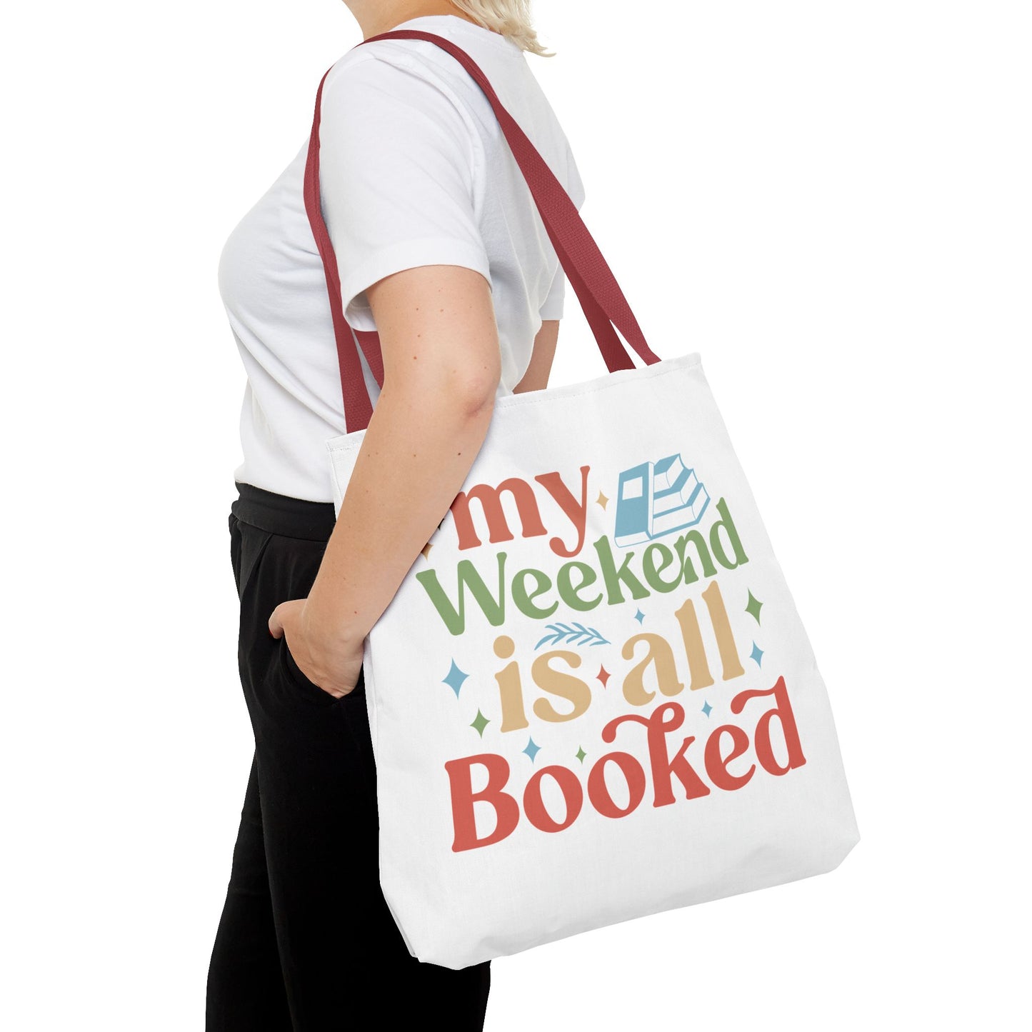 My Weekend Is All Booked Tote Bag - Perfect for Book Lovers and Weekend Adventures