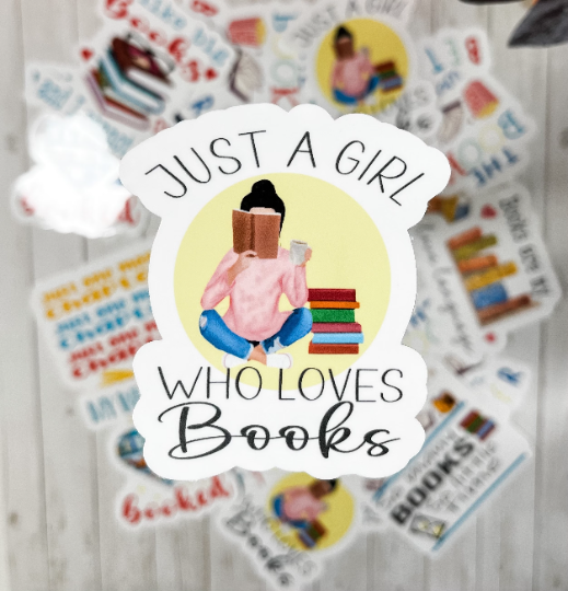 Just a Girl Who Loves Books Sticker | Bookish Sticker