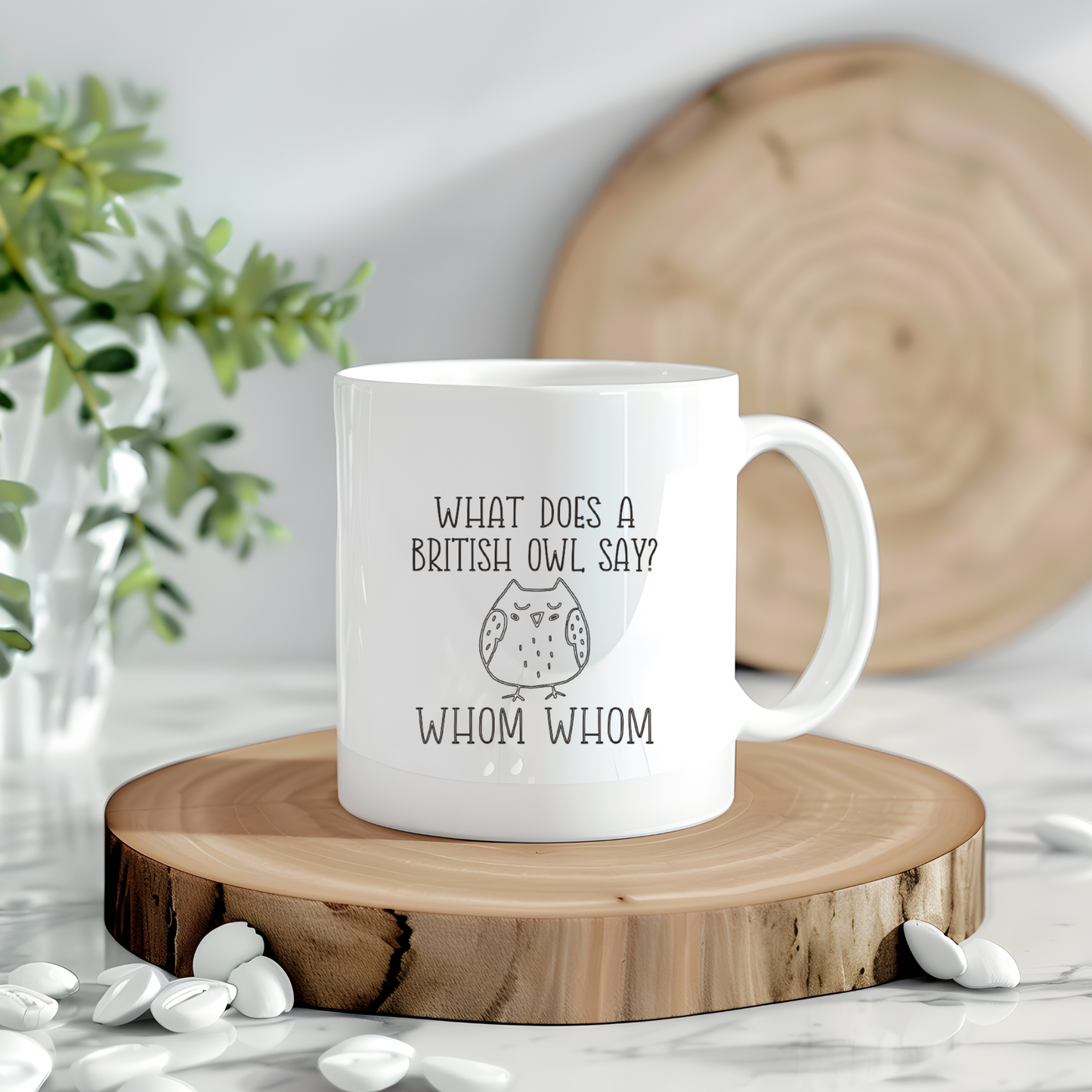 British Owl Joke Mug | Dad Joke Mug | What Does a British Owl Say? Whom Whom