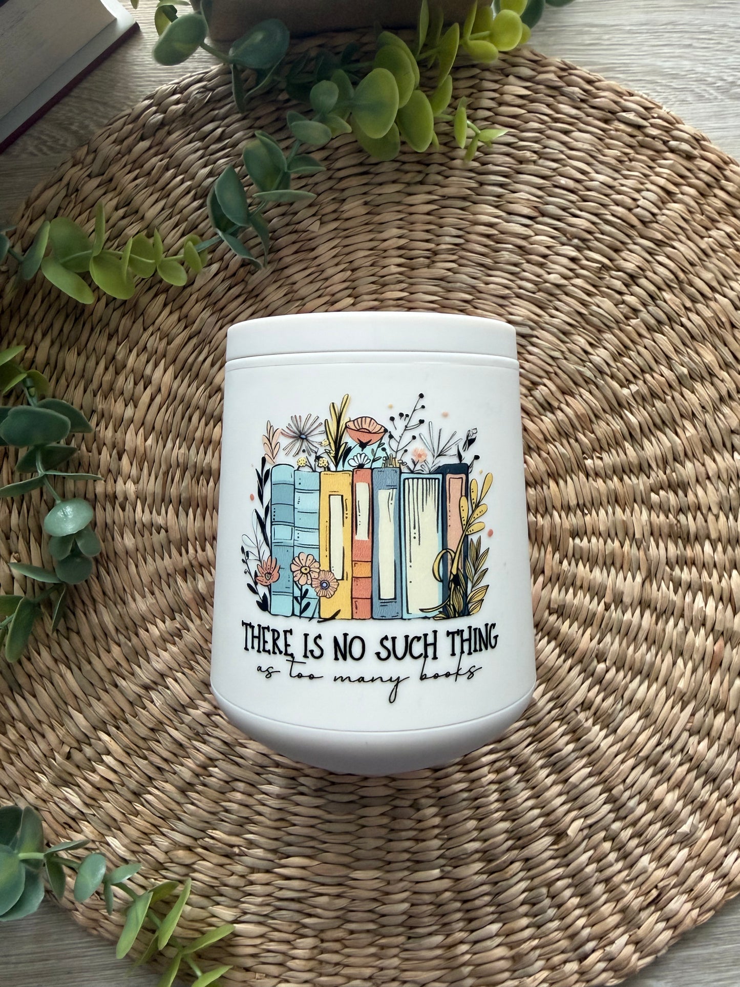 No Such Thing as Too Many Books Tumbler