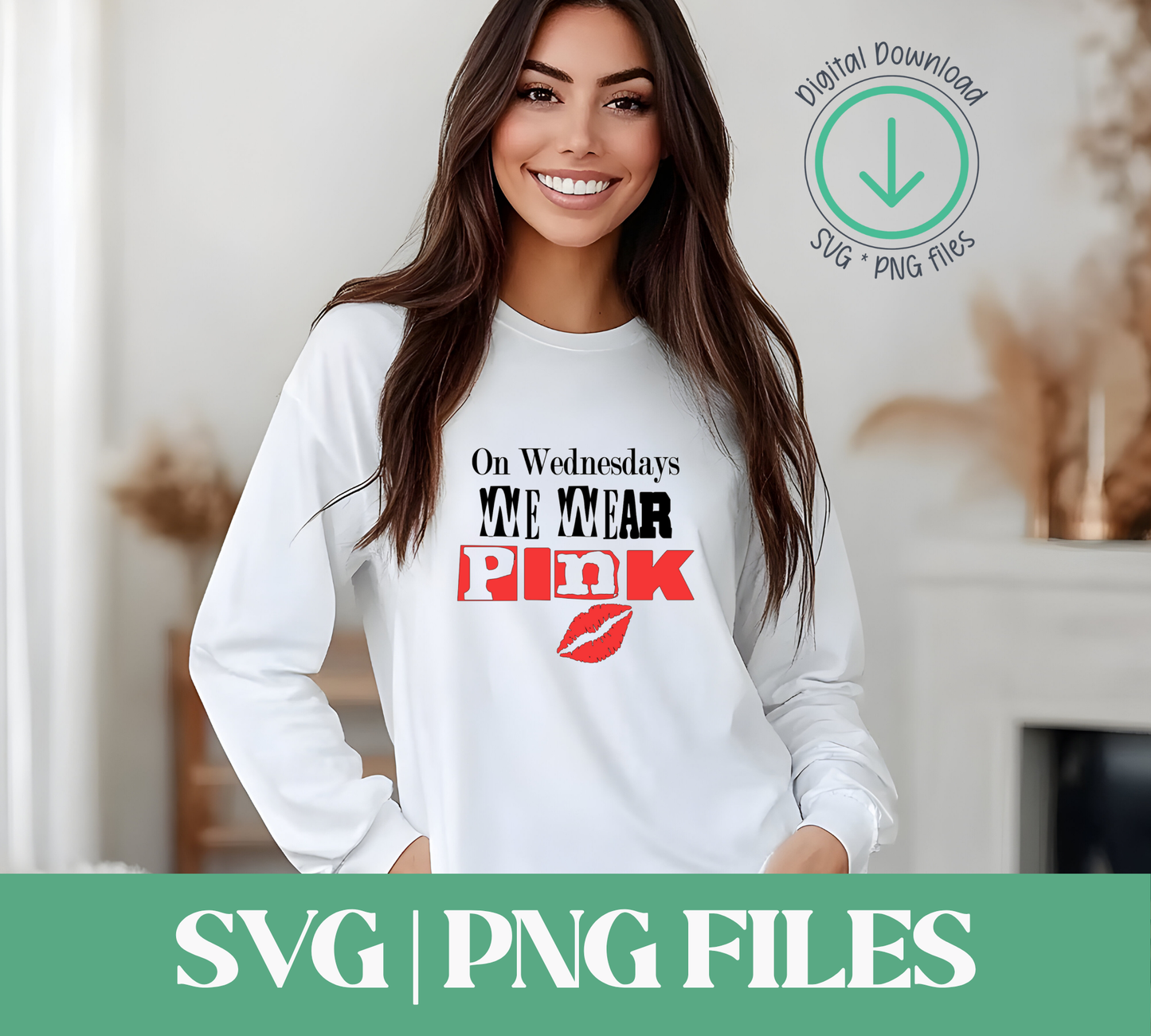 On Wednesdays We Wear Pink SVG | PNG Digital Download