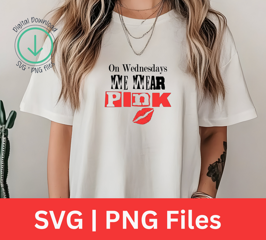 On Wednesdays We Wear Pink SVG | PNG Digital Download
