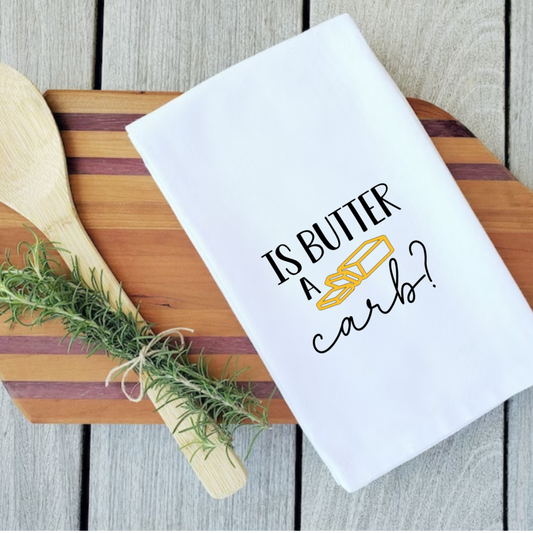 Is Butter a Carb? Dish Towel | Mean Girls Quote Kitchen Towel